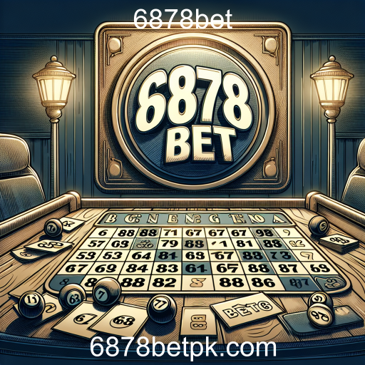 Bingo: Diversão e Ganhos no 6878bet